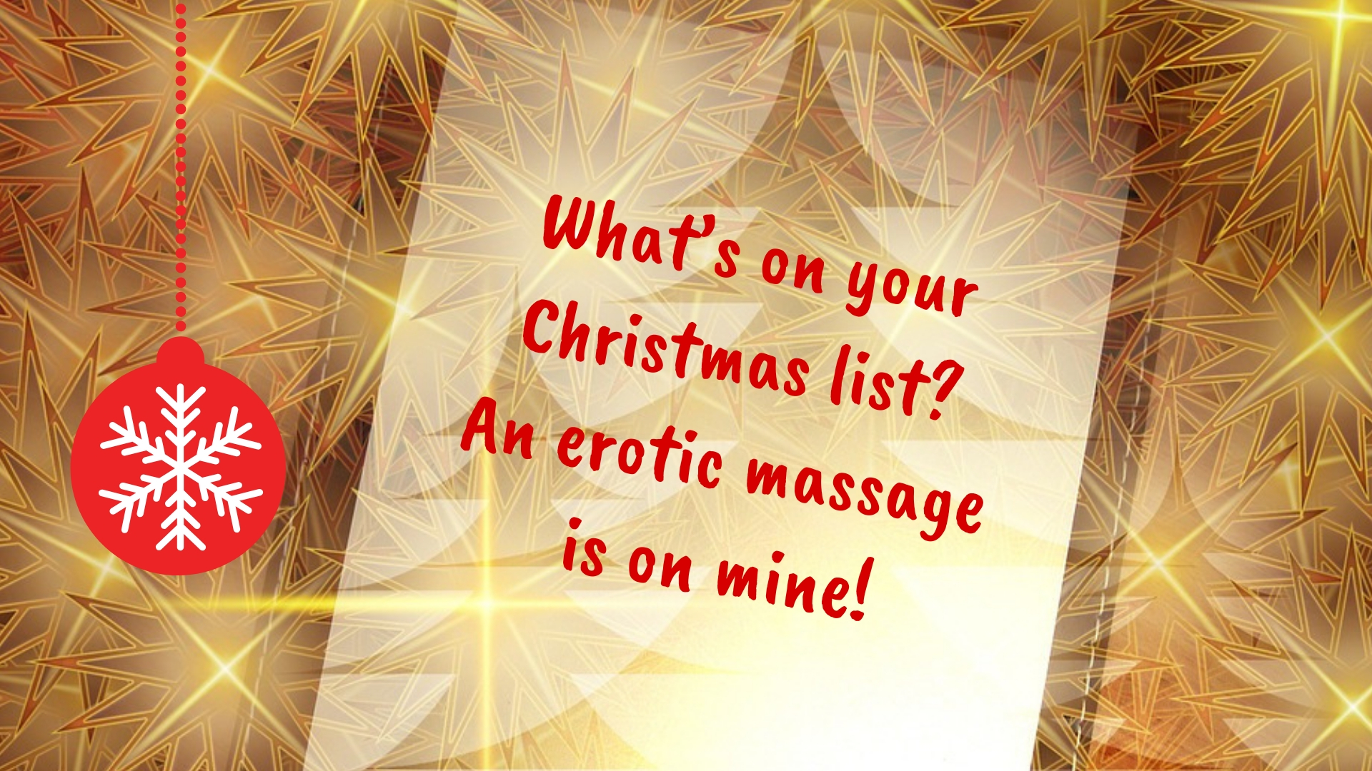 What’s On Your Christmas List? An Erotic Massage Is On Mine! • Bliss Body To Body