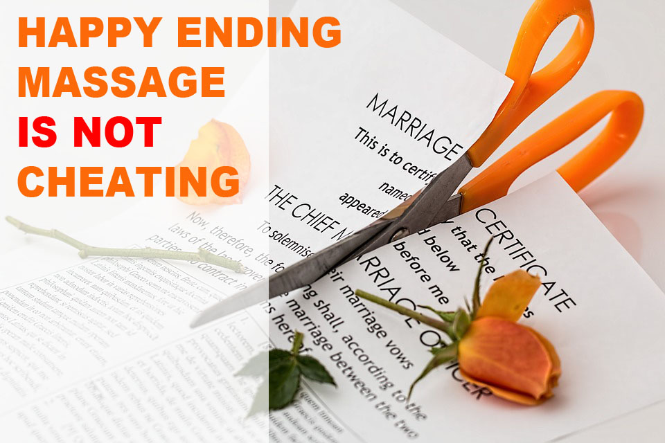 Sex And Relationship Expert Answers Is Happy Ending Massage Cheating? • Bliss Body To Body